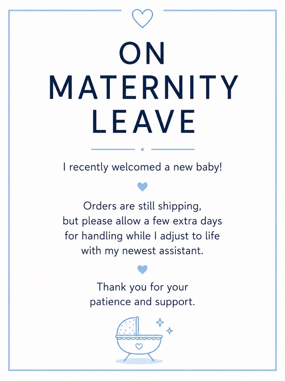 Shipping Delays Through July 🩵